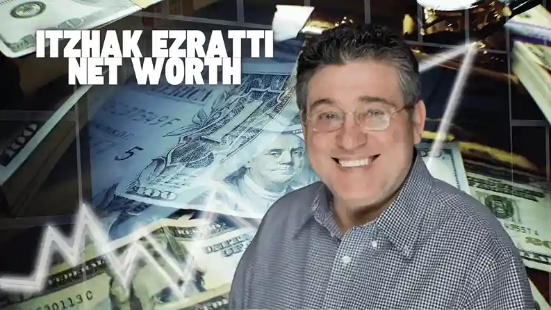 Itchko Ezratty Net Worth: Updated Wealth & Bio 2025 1 Itchko Ezratty Net Worth